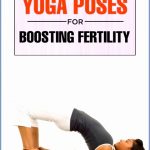 8 Fertility Yoga Poses