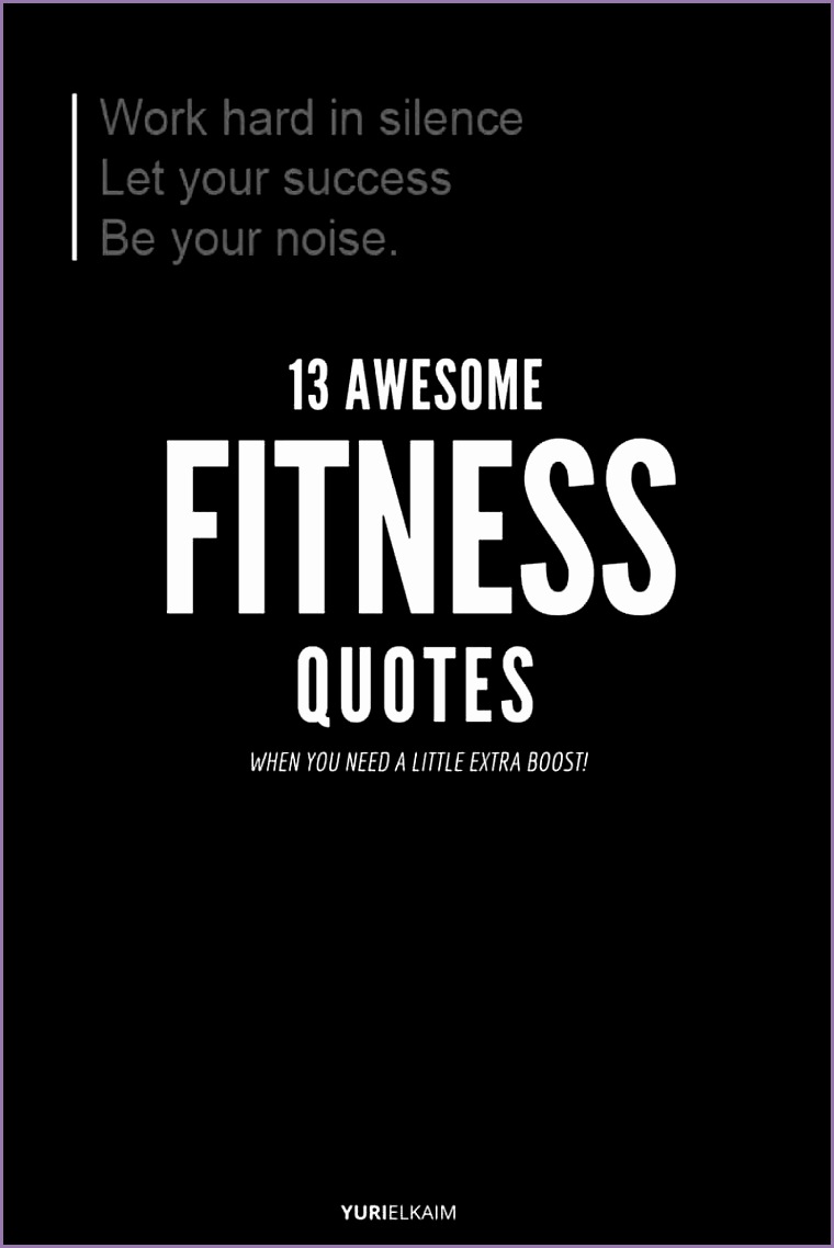 13 Awesome Fitness Quotes