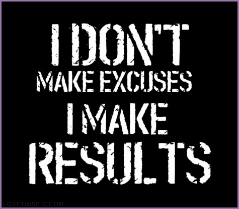 I dont make excuses fitness workout exercise workout motivation exercise motivation fitness quote fitness quotes workout quote workout quotes exercise
