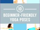 Essential Yoga Poses 1416736mnhjye Awesome 10 Beginner Friendly Yoga Poses Anyone Can Master 7361416